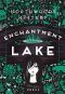 [Northwoods 01] • Enchantment Lake · A Northwoods Mystery